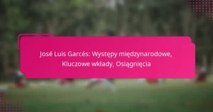 José Luis Garcés: Występy międzynarodowe, Kluczowe wkłady, Osiągnięcia